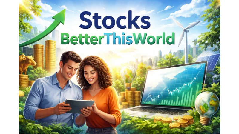 Stocks BetterThisWorld: A Practical Guide to Smarter Investing in 2026